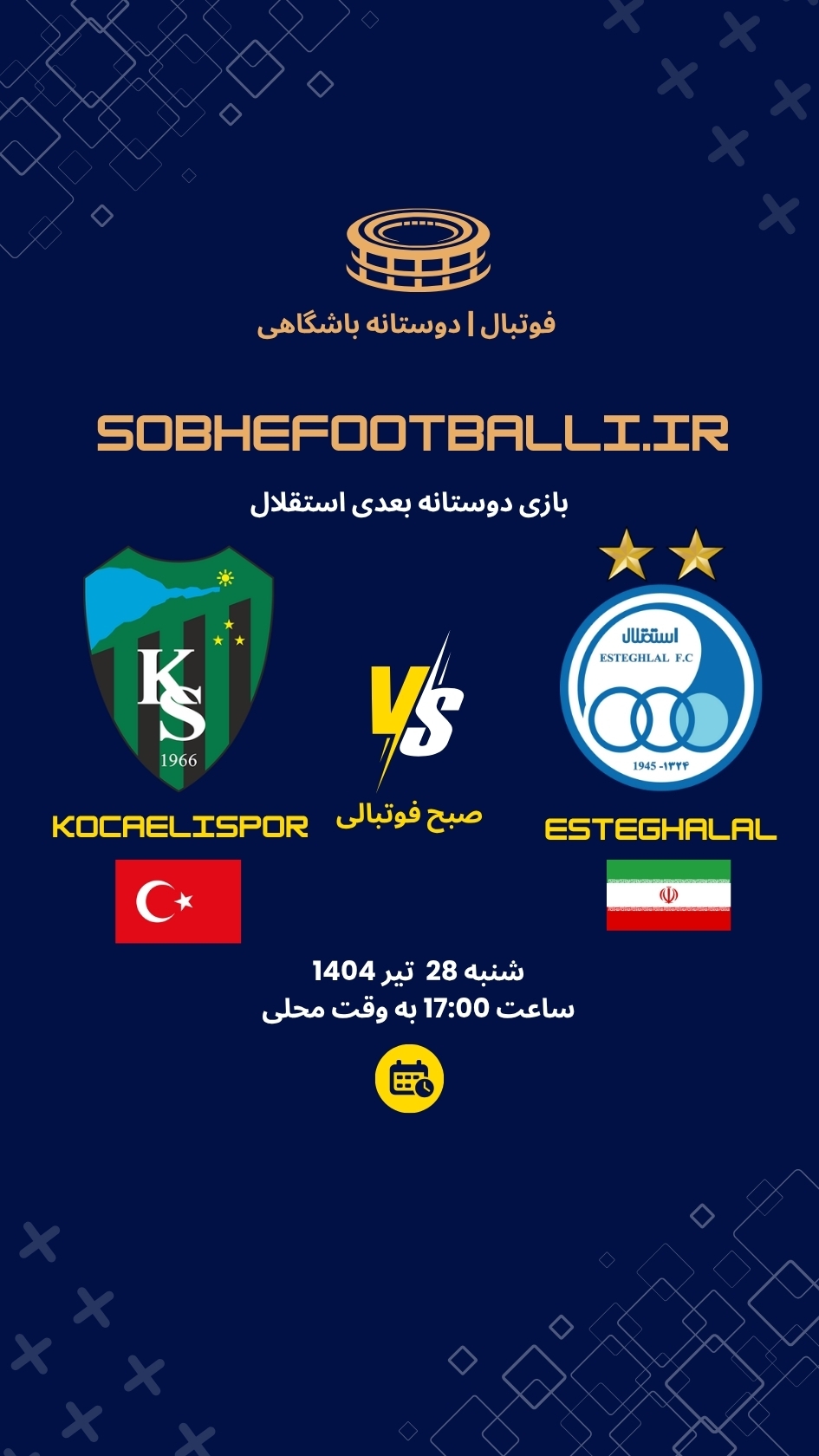 تاریخ و ساعت بازی استقلال و کوجالی اسپور