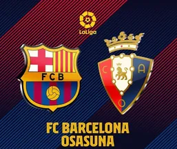 گل مردود تورس، شروع جنجالی دیدار بارسلونا و اوساسونا در لالیگا