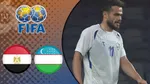 خلاصه بازی ازبکستان ۲ - مصر ۰؛ درخشش اوستون اورونوف