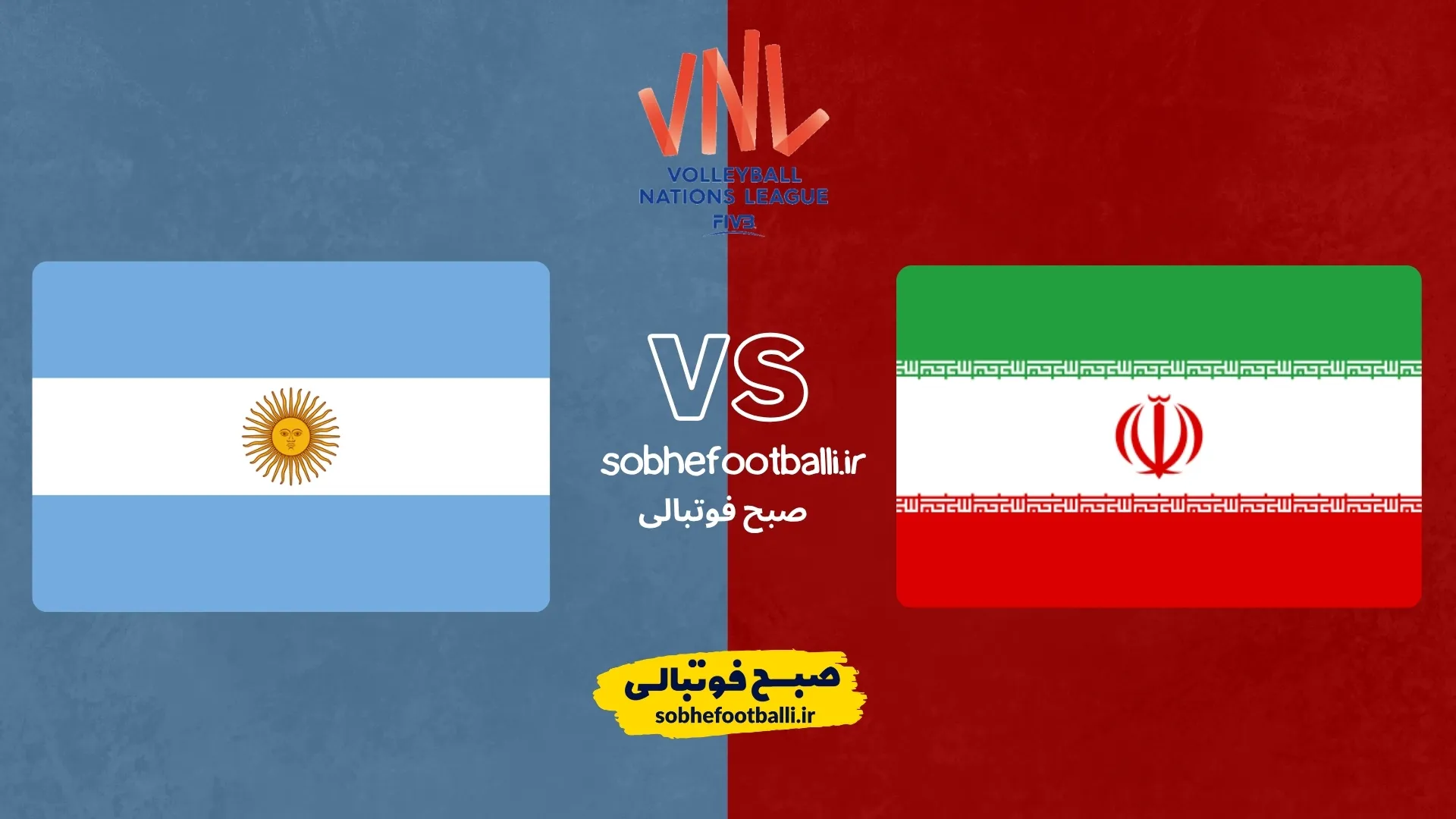 پوستر لیگ ملت های والیبال بین ایران و آرژانتین