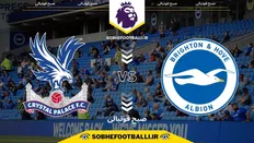 تصویر خبر تاریخ و ساعت بازی برایتون و کریستال پالاس | لیگ برتر انگلیس هفته ۲۵