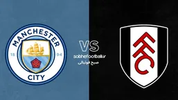 ترکیب احتمالی منچستر سیتی مقابل فولام | هفته ۱۴ لیگ برتر انگلیس