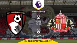 تاریخ و ساعت بازی ساندرلند و بورنموث | هفته ۱۳ لیگ برتر انگلیس