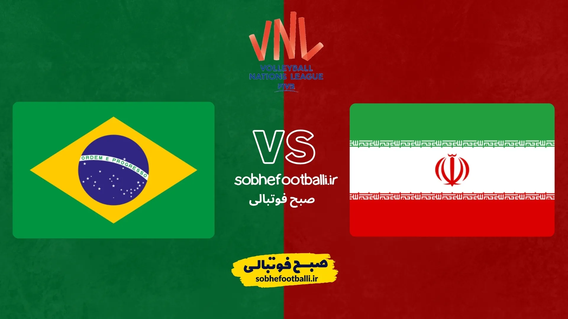 پوستر لیگ ملت های والیبال بین ایران و برزیل